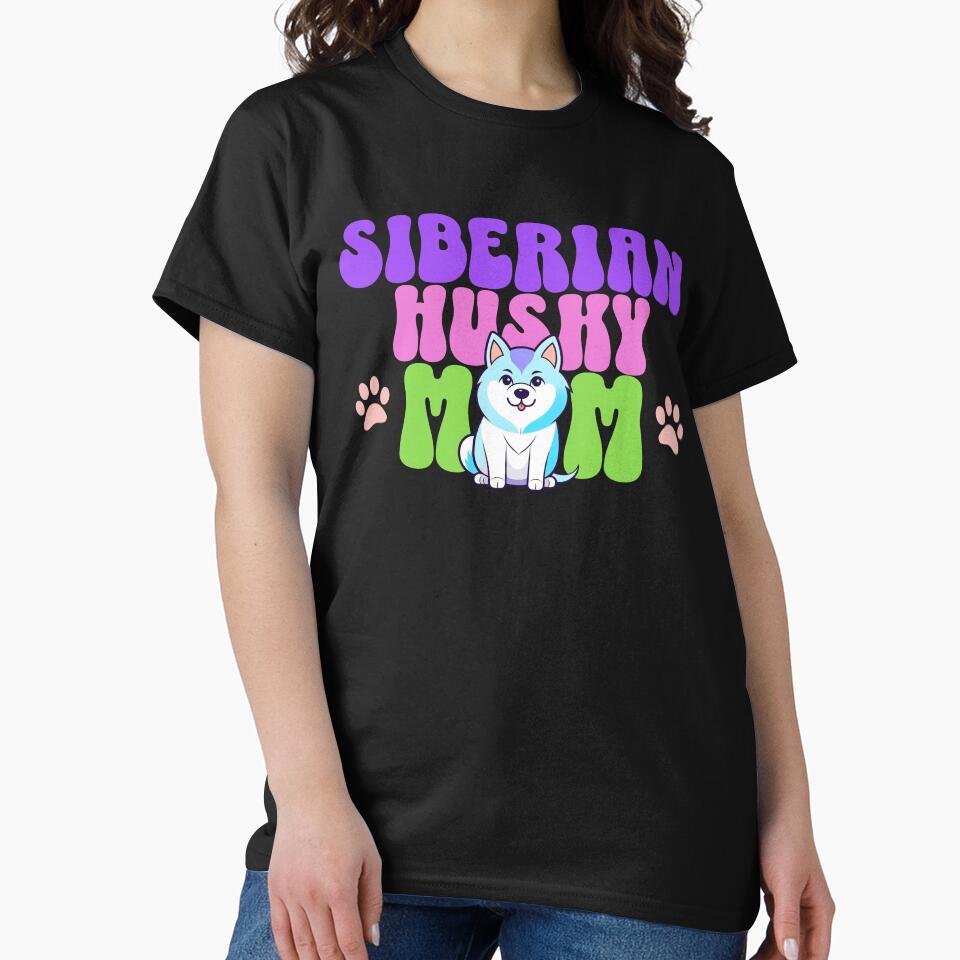 Siberian Husky Mom - Cute Dog - Dog Mom by BlueCoastPOD