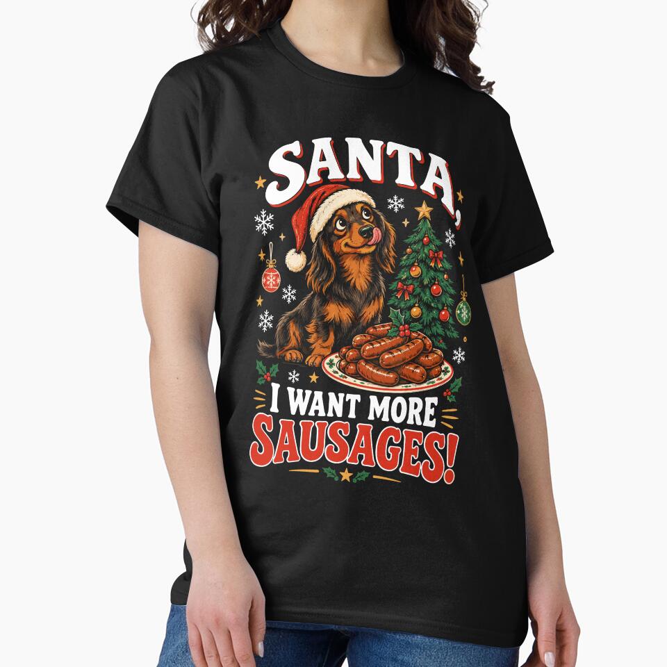 I Want More Sausages Dachshund Christmas Funny Dog Lover Gift by mraihan