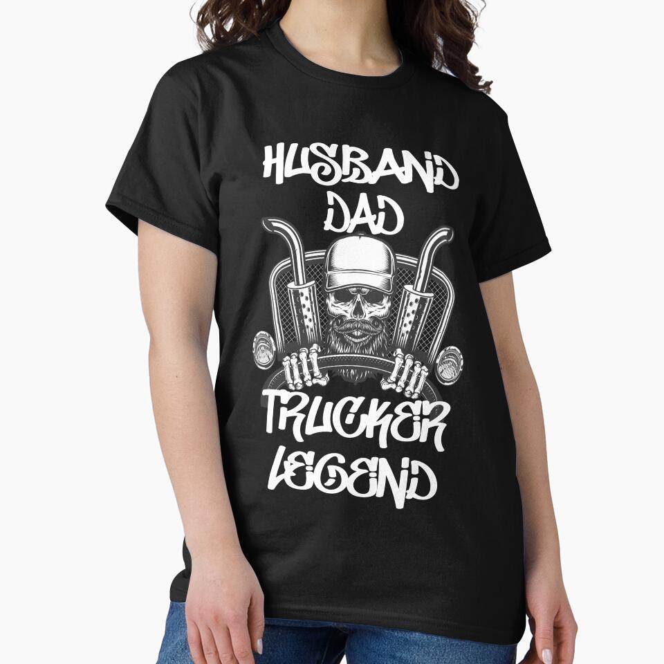 husband dad trucker legend by designsmaster99