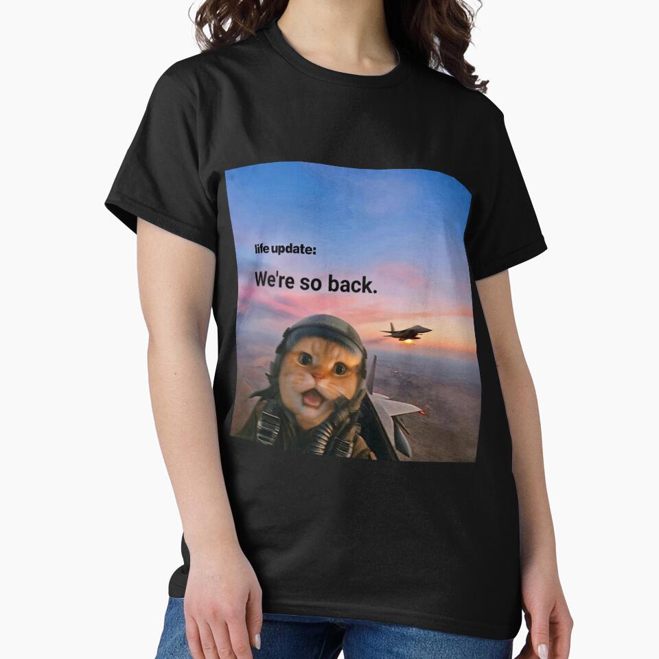 Life Update: We're So Back — Funny Cat Pilot Shirt by Weirdly_Worn