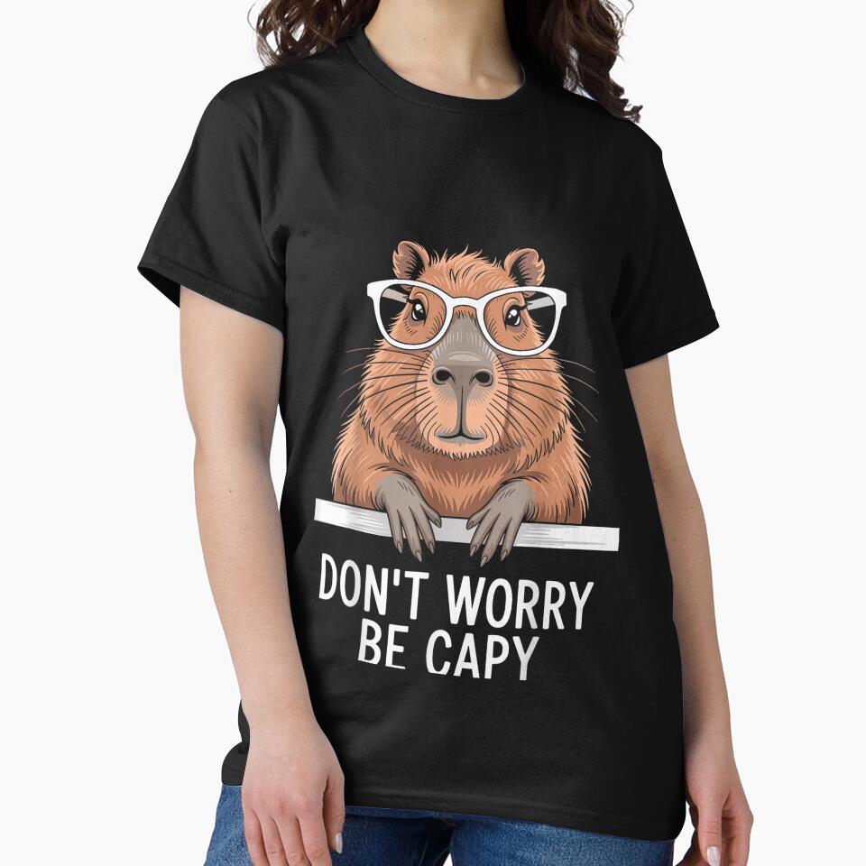Dont Worry be capy Capybara Art for Men Women Kids , Capybara Gift Lover by DZIRI NAJAT