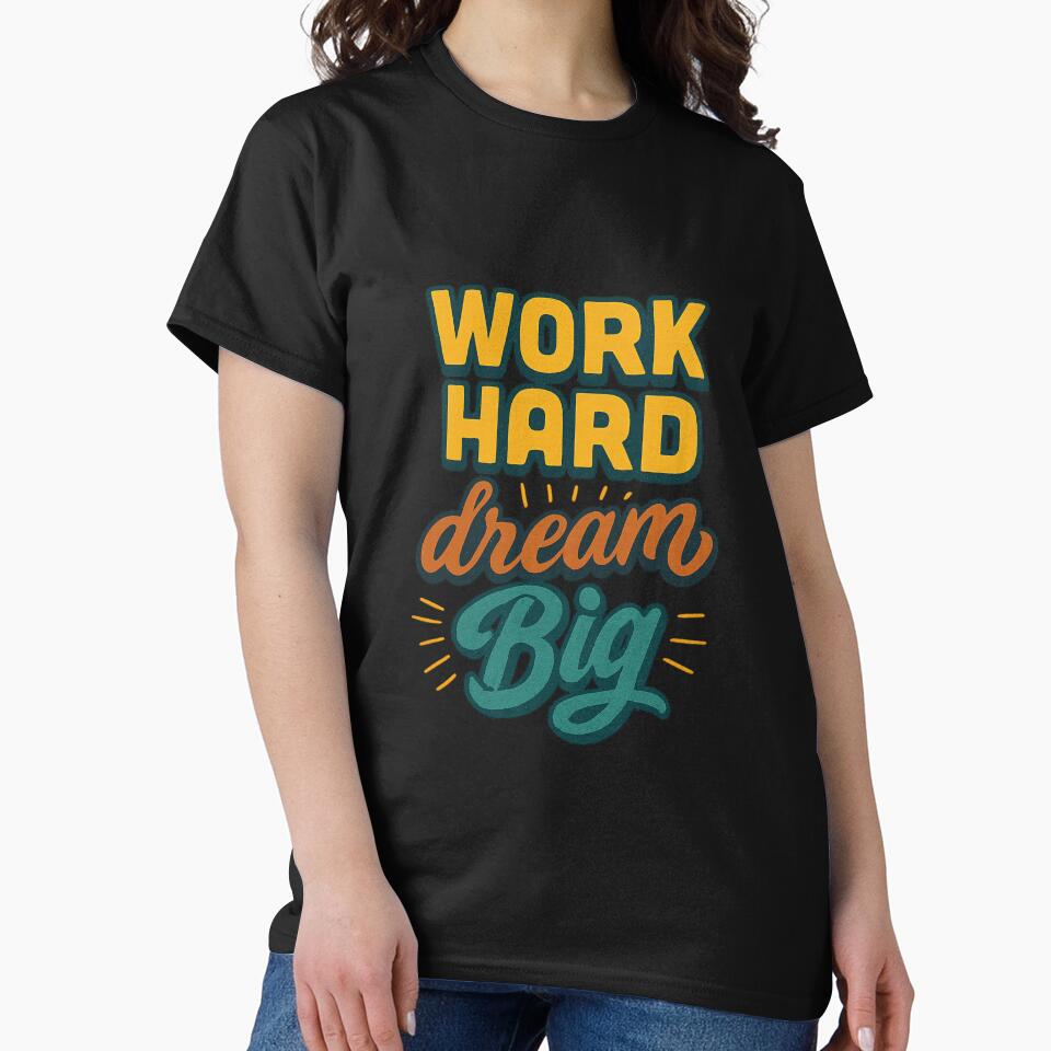 Work Hard Dream Big – Motivational Retro Typography by darkan1