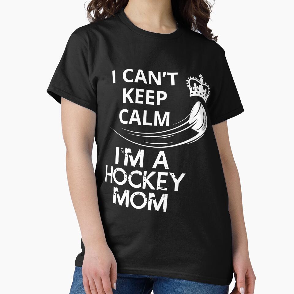 I CAN'T KEEP CALM I'M A HOCKEY MOM by badassarts