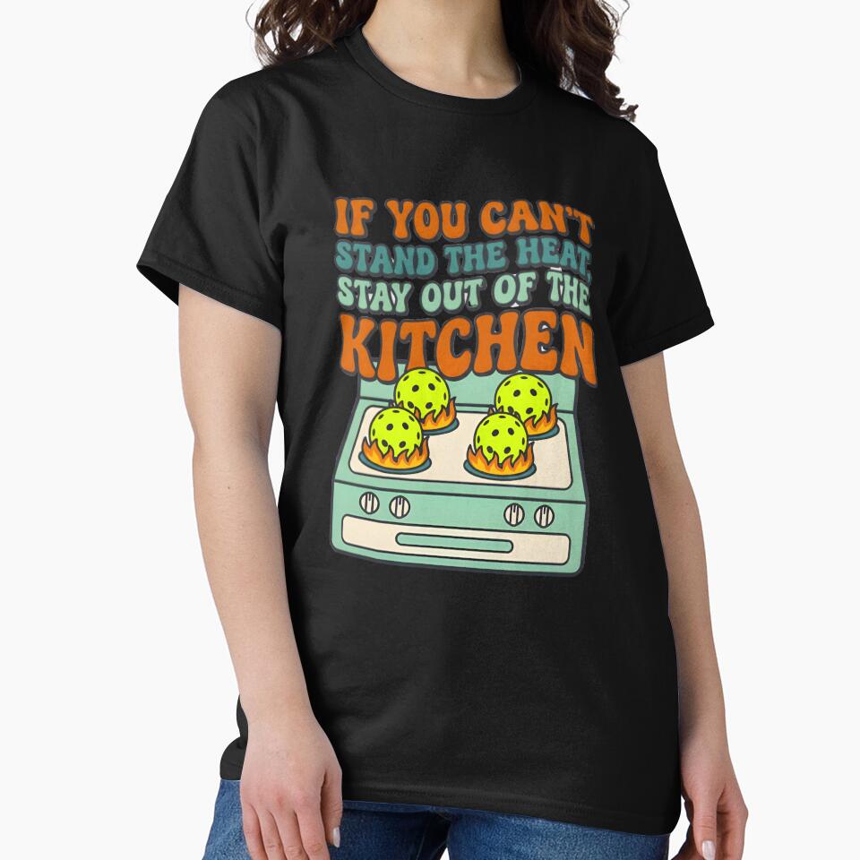 If you can't stand the heat, get out of the kitchen | Pickleball by SocialStaticz