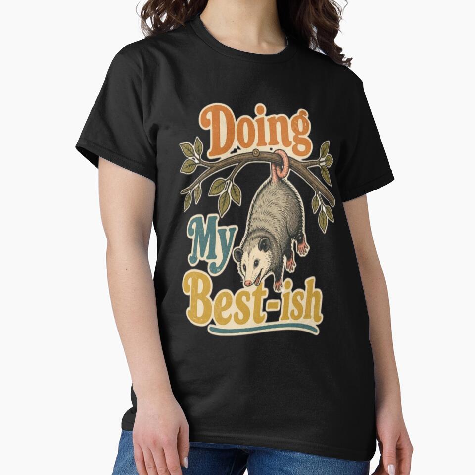 Doing My Best-ish Funny Hanging Opossum Retro Aesthetic Meme by ElkasDesign