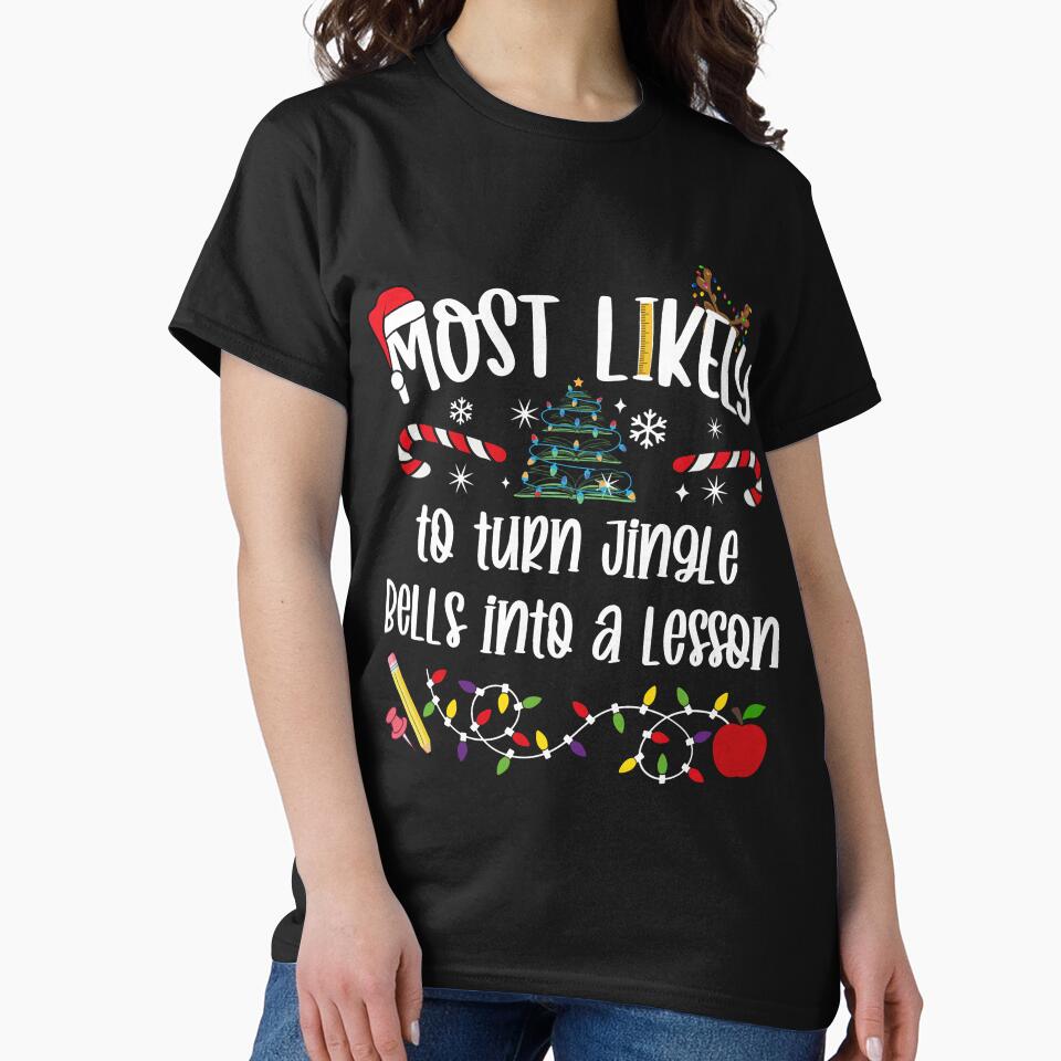 Most Likely Turn Jingle Bells Into Lesson Teacher by barrycantre11