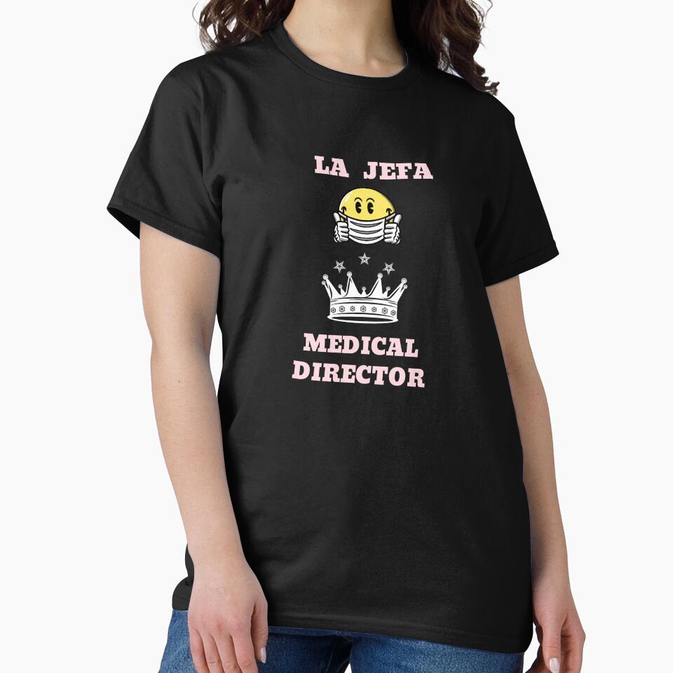 La Jefa Medical Director by JJShirtz