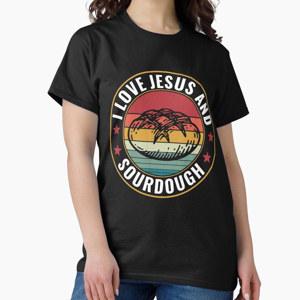 Sourdough Bread I Love Jesus and Sourdough by BlueBerry-Pengu