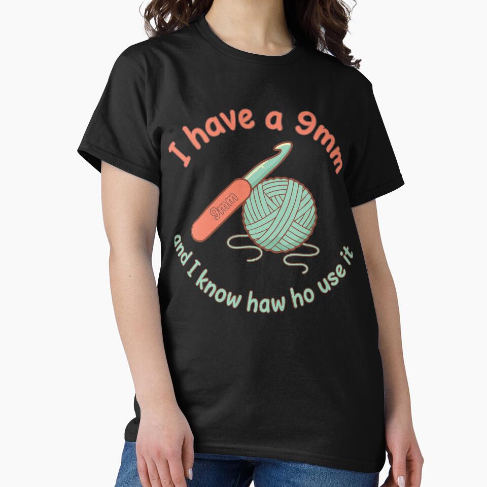 I Have A 9mm And I Know Haw Ho Use It Crochet by LuminOrb