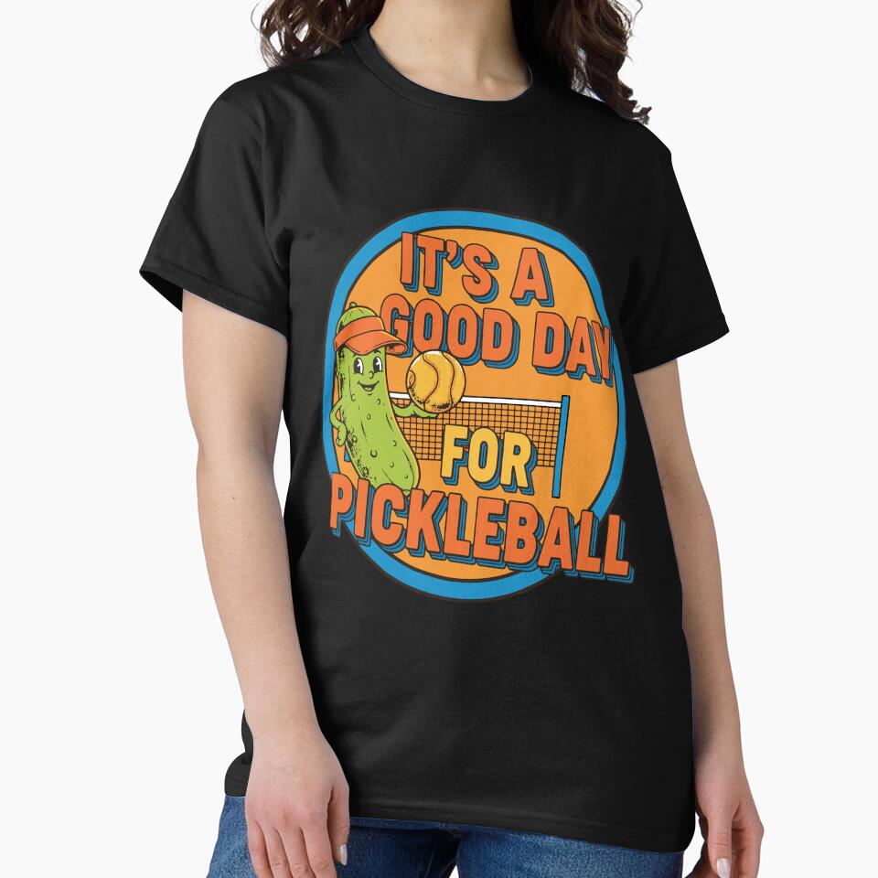 Pickleball Its A Good Day For Pickleball by LuminOrb