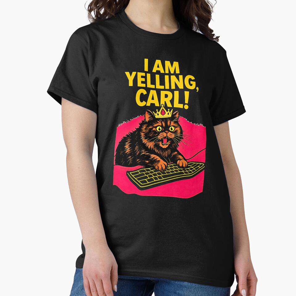 I Am Yelling Carl Funny Angry Cat Meme Retro Design by NinigFox