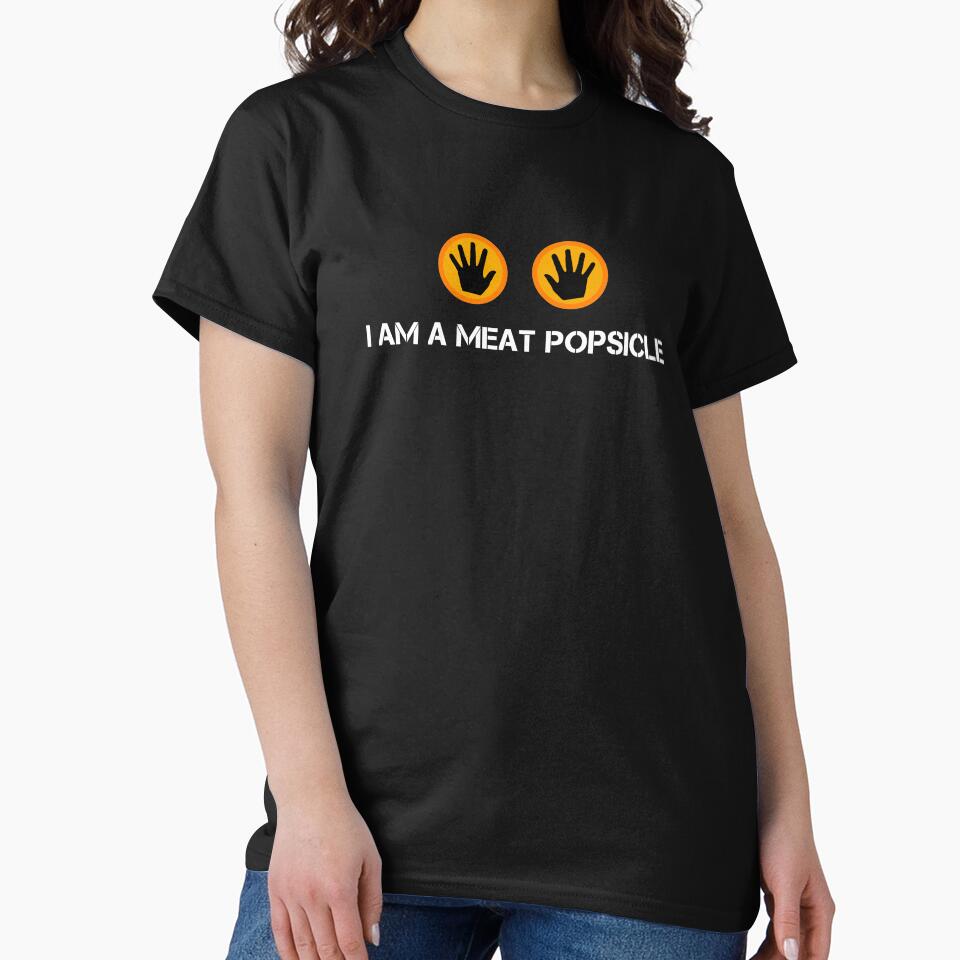Quote the fifth element - I Am A Meat Popsicle - color white by AlexTheRieur Unisex