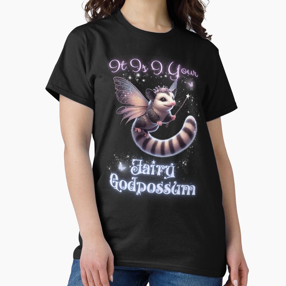 Embrace the Magic It Is I, Your Fairy Godpossum by illustroVibe