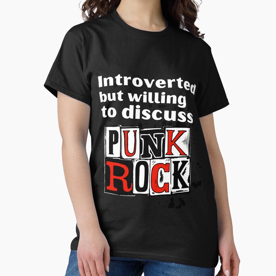 Introverted But Willing To Discuss Punk Rock Funny Introvert Tshirt by OldSkullDesigns