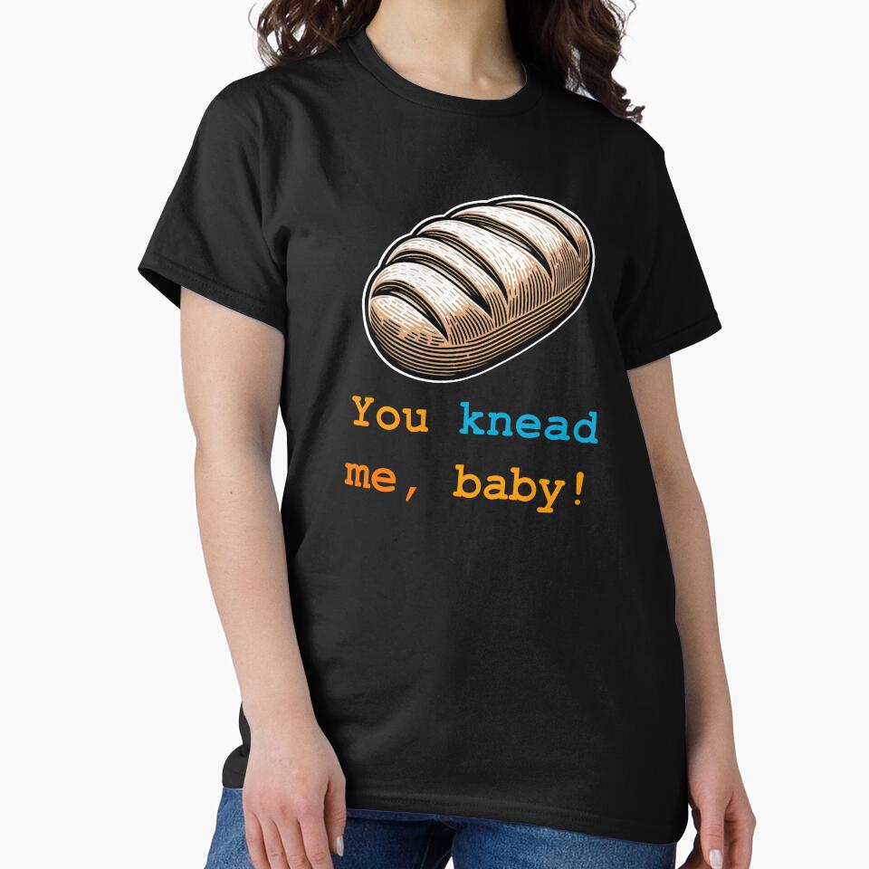 You Knead Me Baby Gifts by QuirkCo