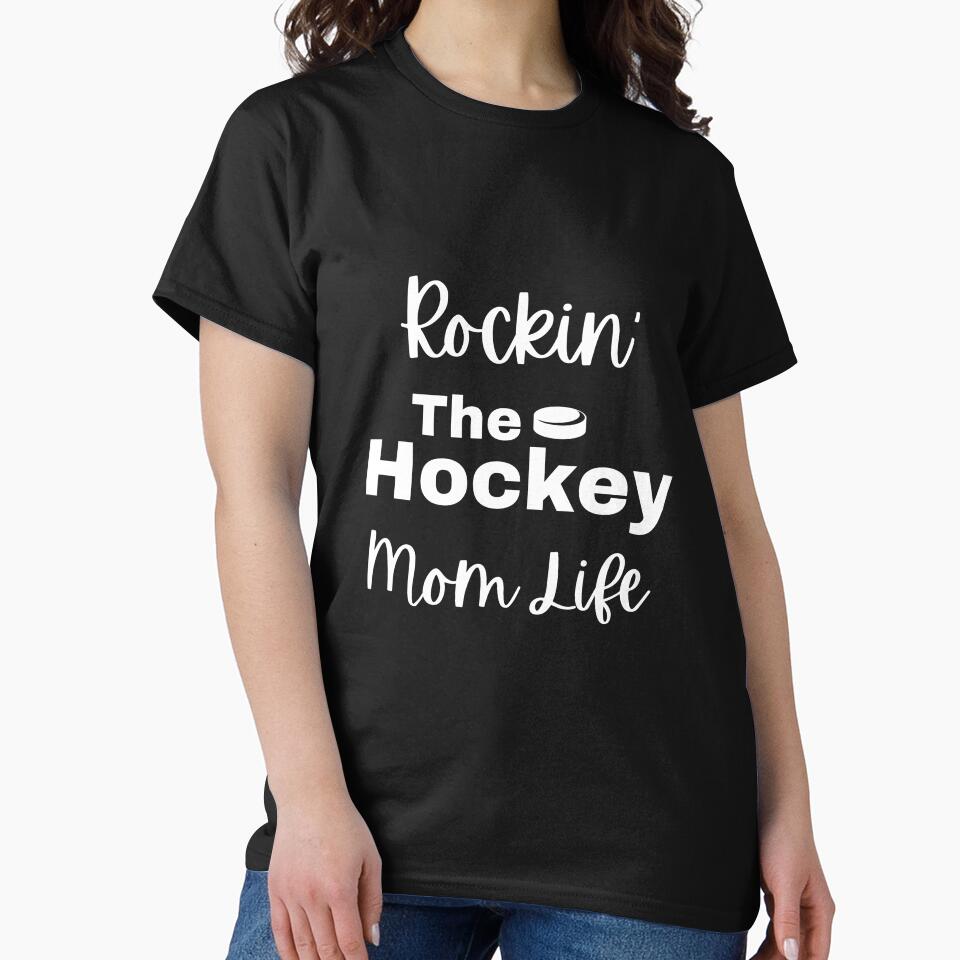 Rockin The Hockey Mom Life T-Shirt, Hockey Shirt, hockey sport team shirt, Hockey fans tee, hockey gift, hockey lover, funny hockey by May K Studio Design