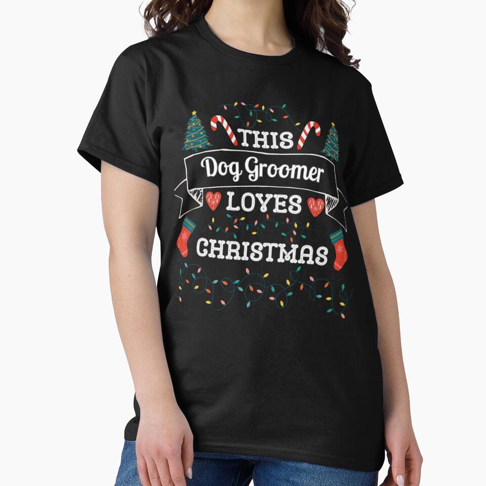 This Dog Groomer Loves Christmas, Christmas gifts for Dog Groomer by Dog Terrier Lovers