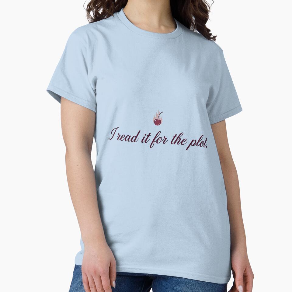I Read It For The Plot - Funny Spicy BookTok Romance Reader by RealVibeVault