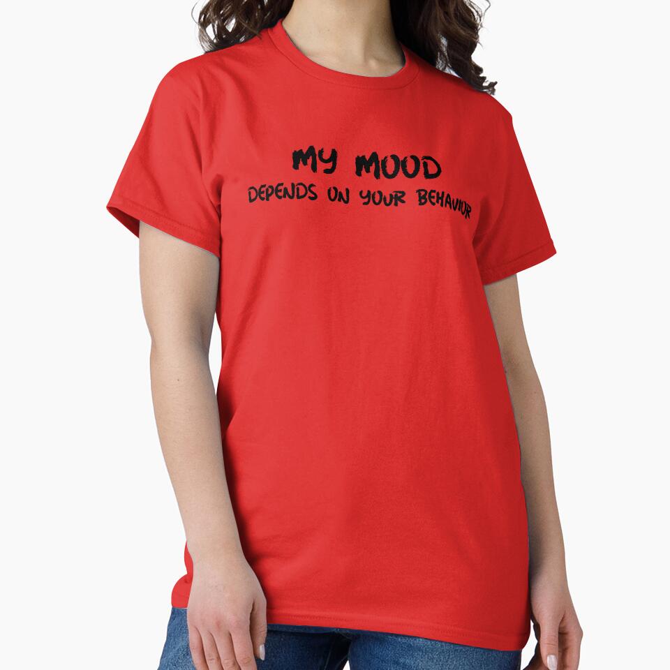 Your Actions, My Attitude by Just Maria Tees