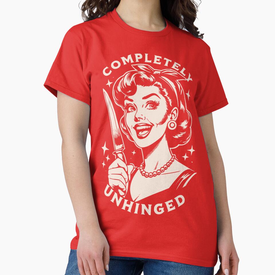 Completely Unhinged – Vintage Comic Style Retro Humor Design by TheArtisticPres