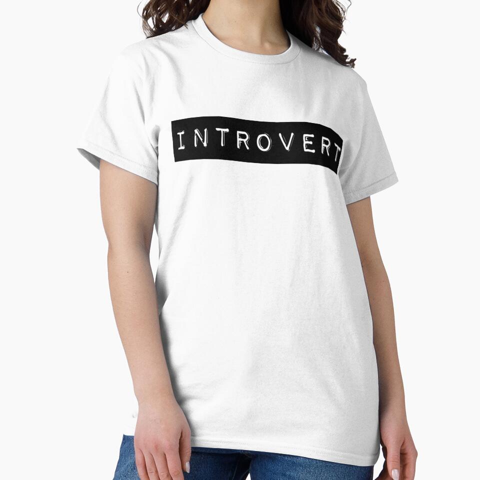 Introvert by BaddieDorkMerch
