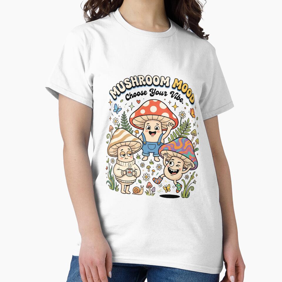 Mushroom Mood | Cute Mushroom Graphic T-Shirt | Cottagecore Sticker | Funny Nature Apparel by SAJ Design Studio