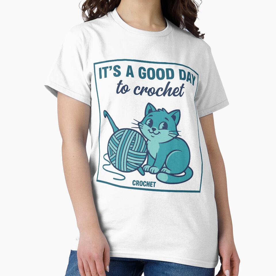 Its A Good Day To Crochet Cat Yarn Lovers by LuminOrb