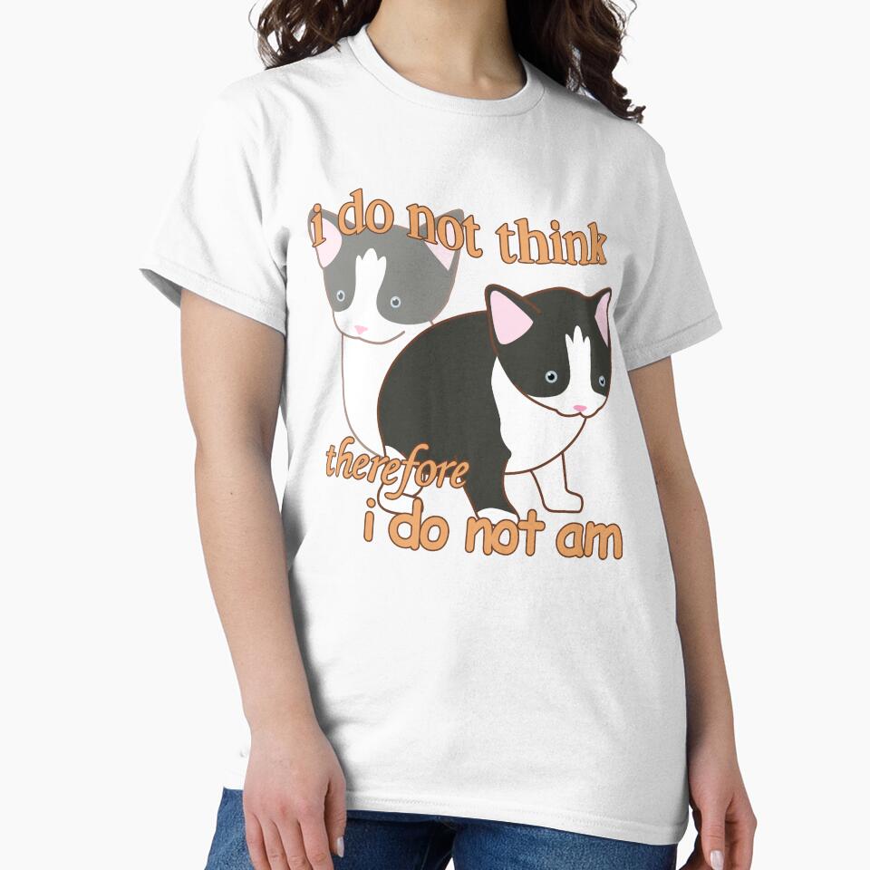 I do not think therefore i do not am cat meme by ichancollection