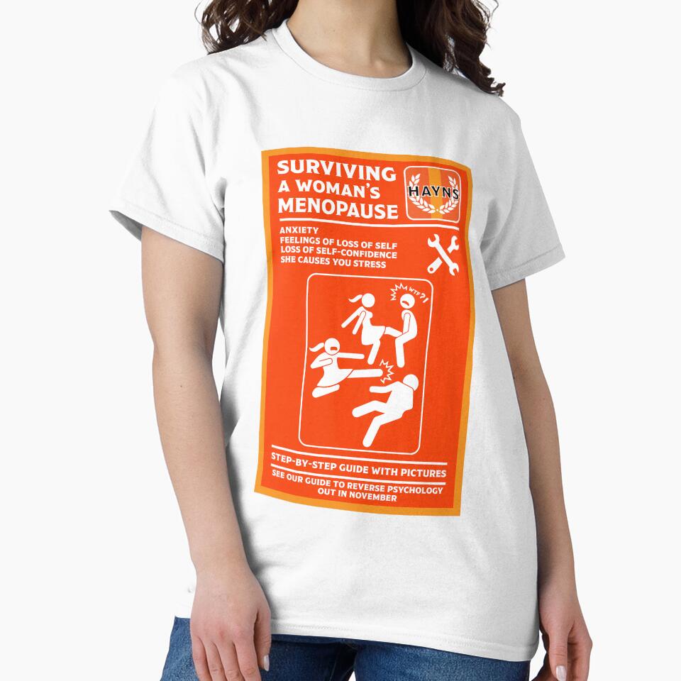 Mums Menopause - Menopause Gift - Love Menopause - Fun Menopause - My Menopause t shirt - Menopause Time t-shirt by happygiftideas