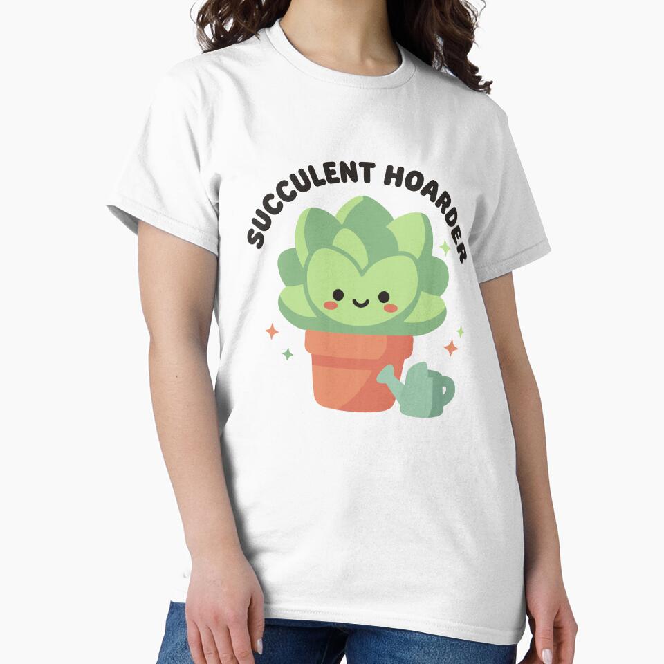 Cute Succulent Hoarder by artistastshirt