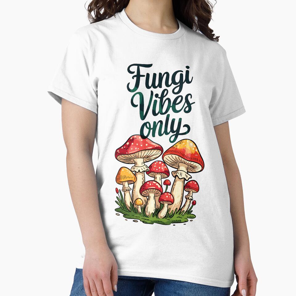 Fungi Vibes Only Funny Mushroom Nature Forestcore Art by designleon19