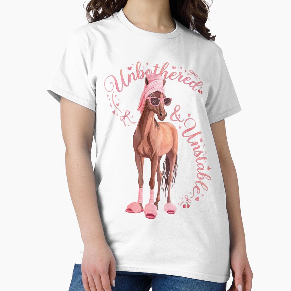 Unbothered & Unstable – Funny Coquette Horse Aesthetic by aiqdelicia