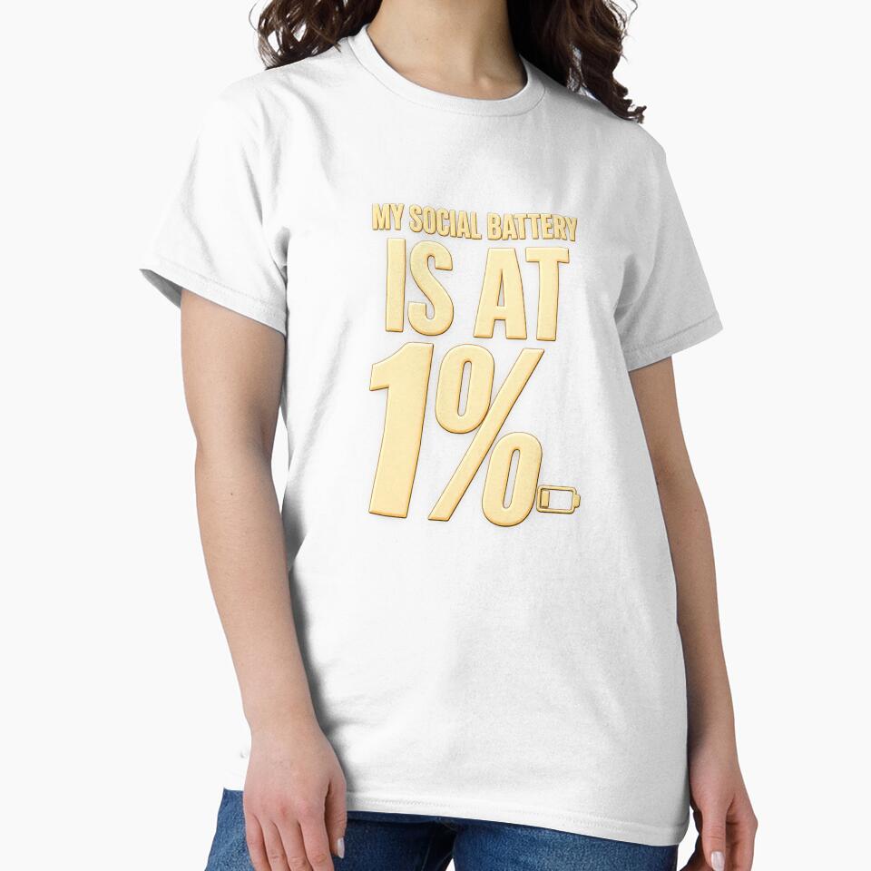 My Social Battery Is at 1% – Funny Introvert Social Battery Design by RobertArt08