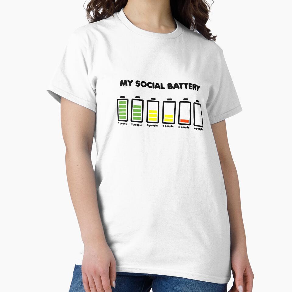 My Social Battery by TeeNameHut