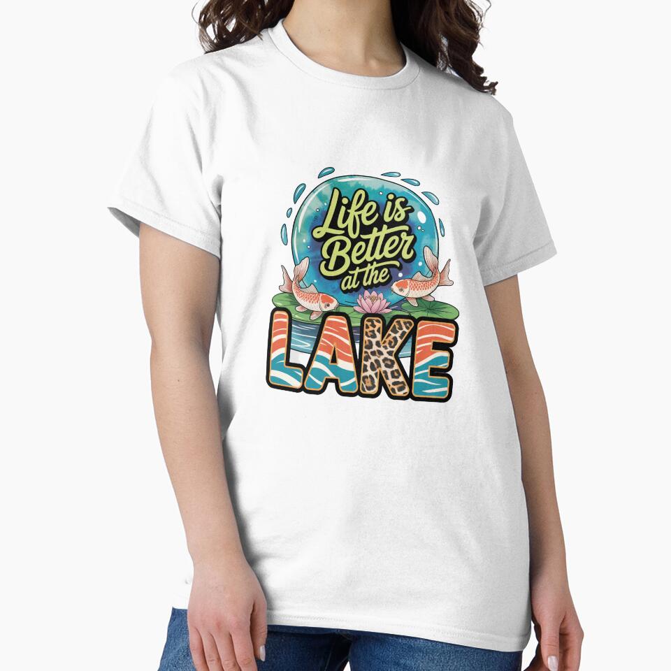 Life is Better at the Lake by PatchMerch