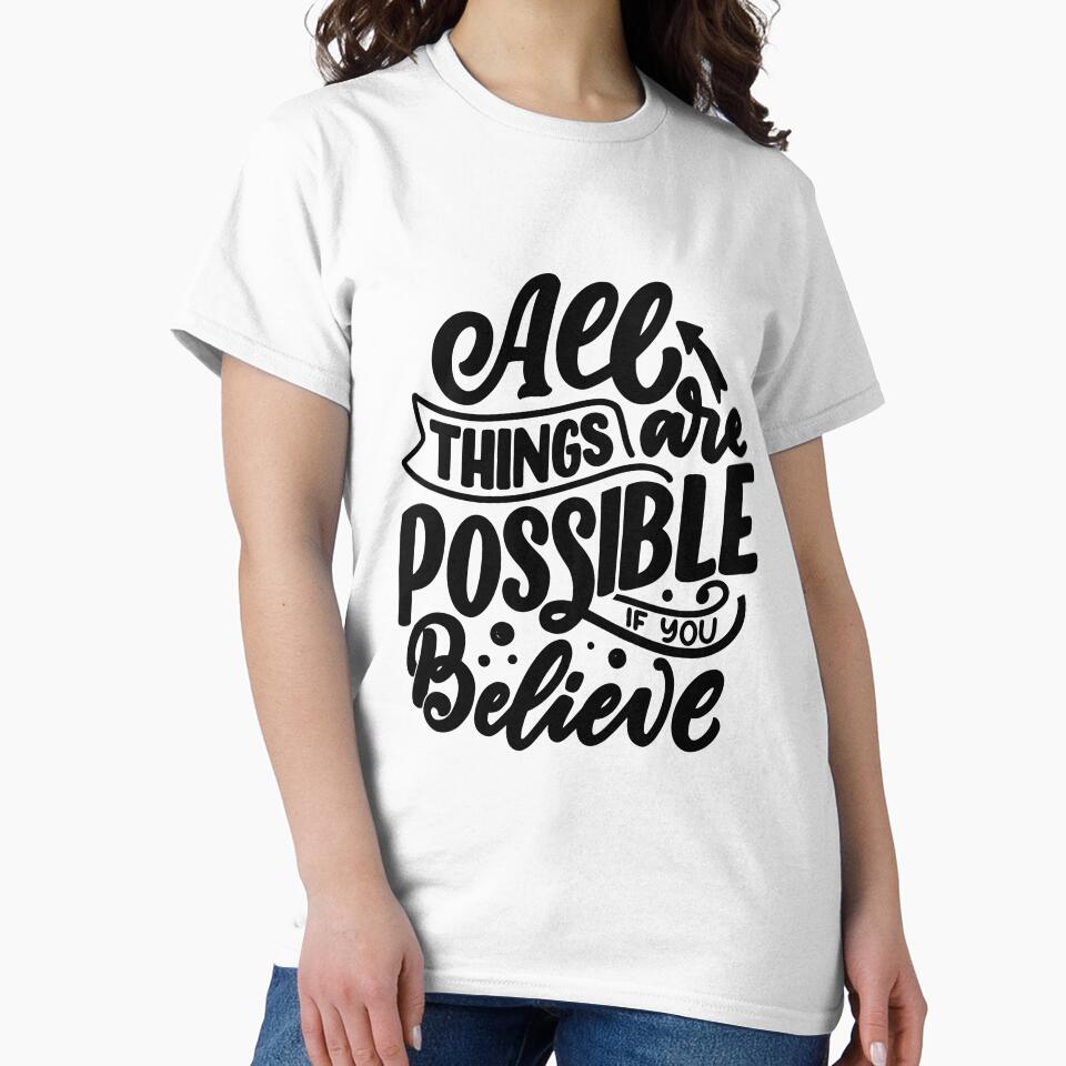 All Things Are Possible If You Believe Motivational Inspirational Positive Mindset by RetroMini2026