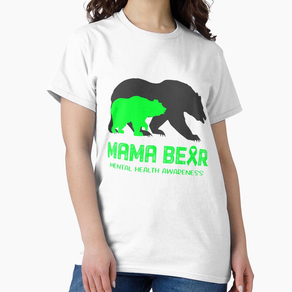 Mental Health Awareness Mama Bear Support Mental Health by Victormoratalla