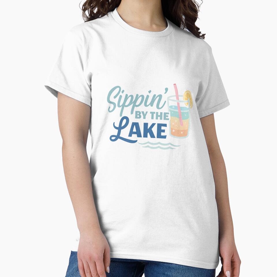 Sippin’ By The Lake – Cute Summer Drink Lake Life Design by EastEndTownie