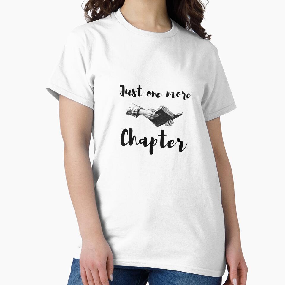 Just one more chapter - Read book Funny Gift For Lovers Reading Books by Abdeeshop