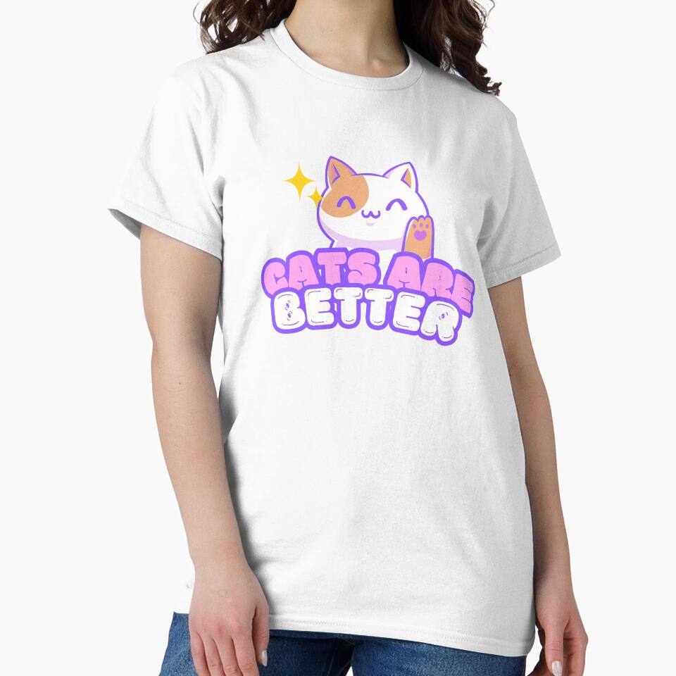 Cats Are Better by Zhuli Studio