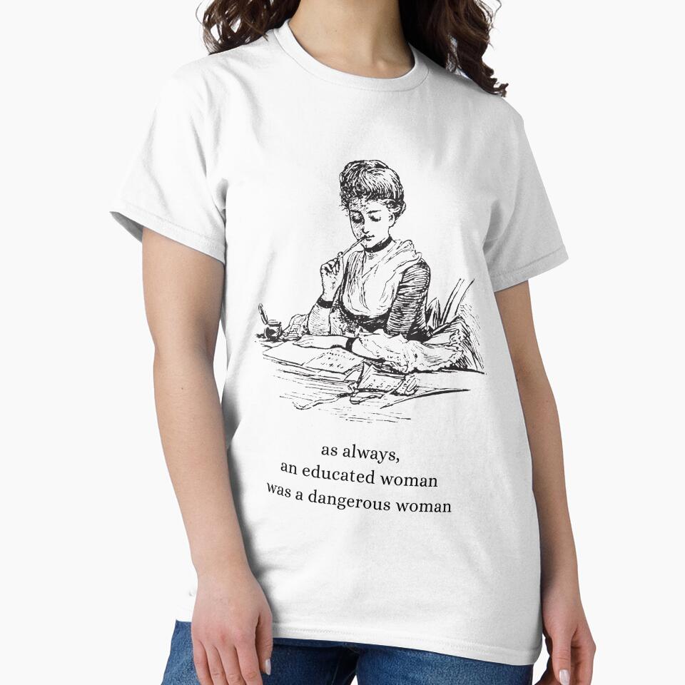 An Educated Woman Was A Dangerous Woman by AcademiaCollege