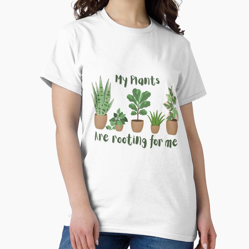 My Plants are rooting for me, Plants my hobby by Madzilla Wear Unisex