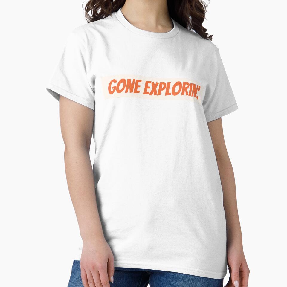 GONE EXPLORIN` by paclyy