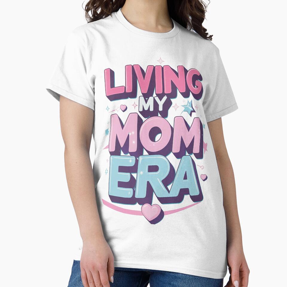 Living My Mom Era 2 by Pulse Creativity Designs