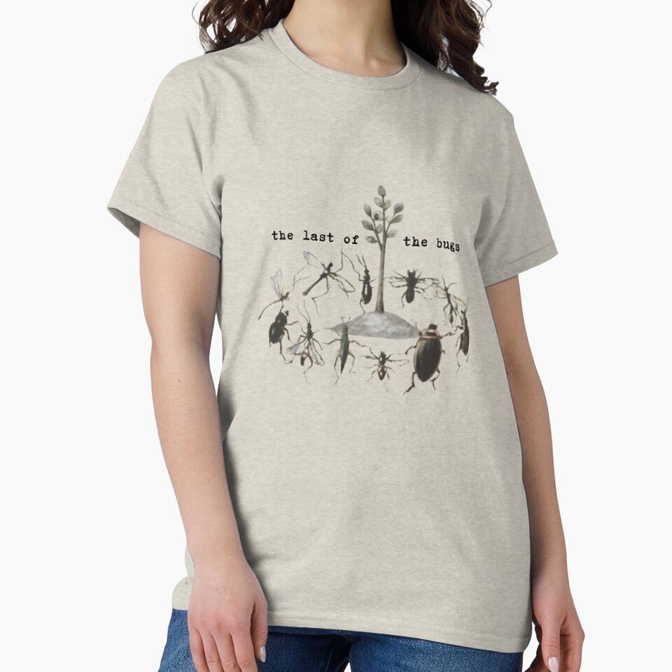 The Last of the Bugs by musicinmyblood Unisex