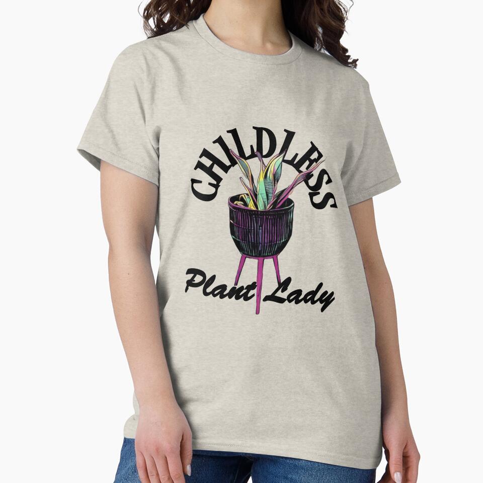 Childless Plant Lady by bunhuggerdesign