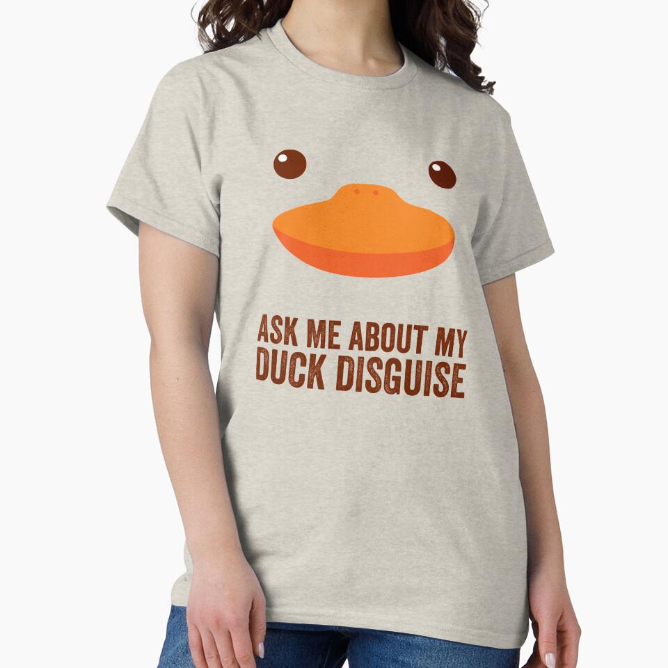 Ask Me About My Duck Disguise Funny Hunting Quack Duckling Costume by gkao