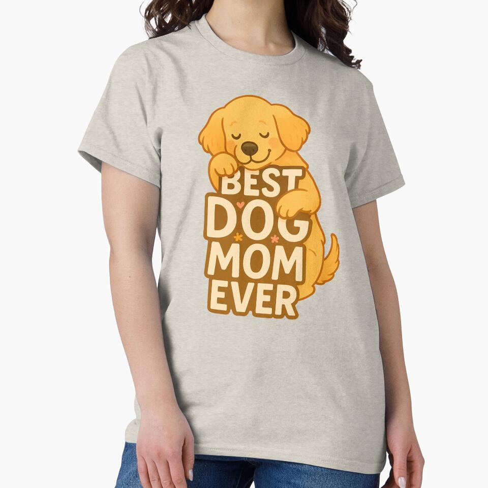 Best Dog Mom Ever – Cute Dog Lover Mother's Day Gift by stylishdzign