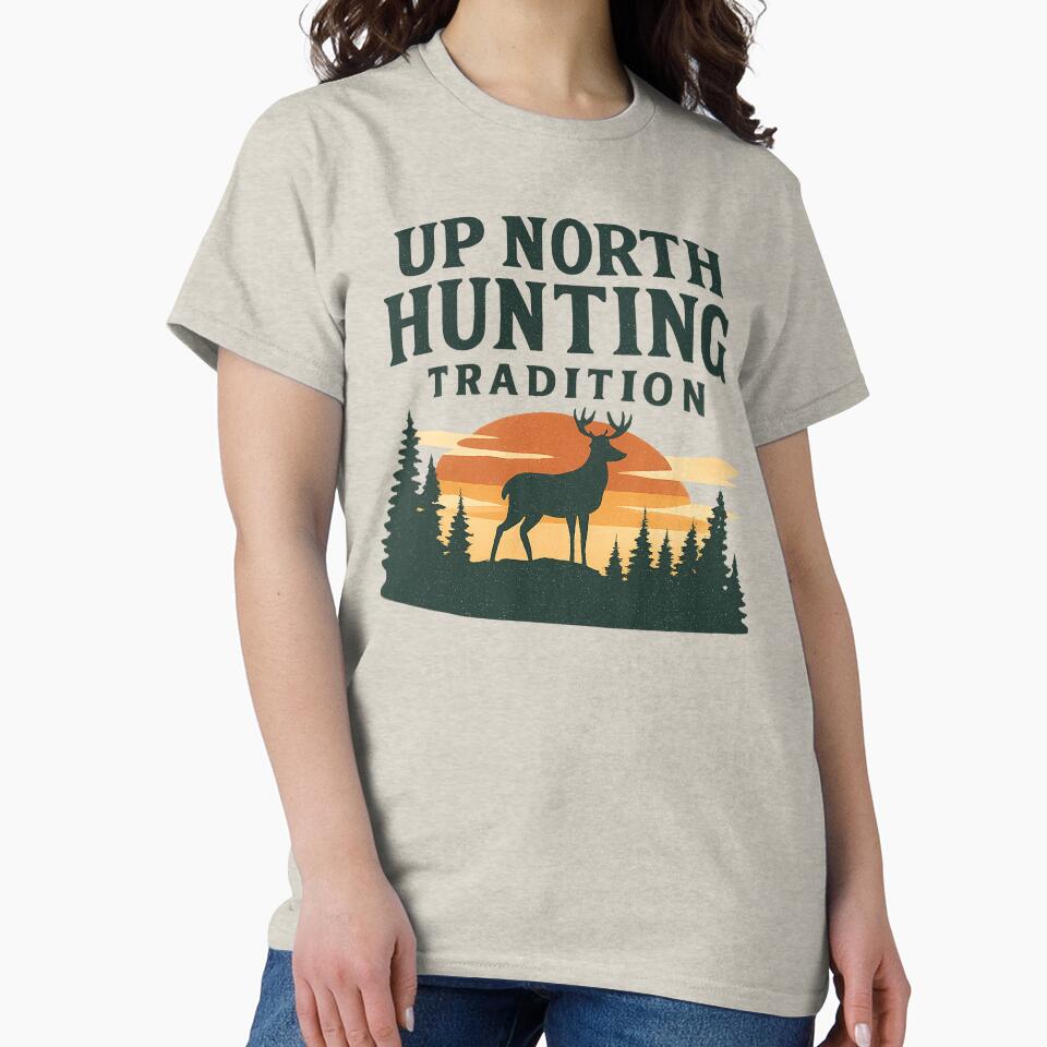 Up North Hunting Tradition Whitetail Deer Hunting Graphic by SaDesign99