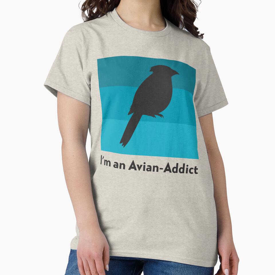 I'm an Avian-Addict  funny Bird Watching Women by Jane Pierce Art
